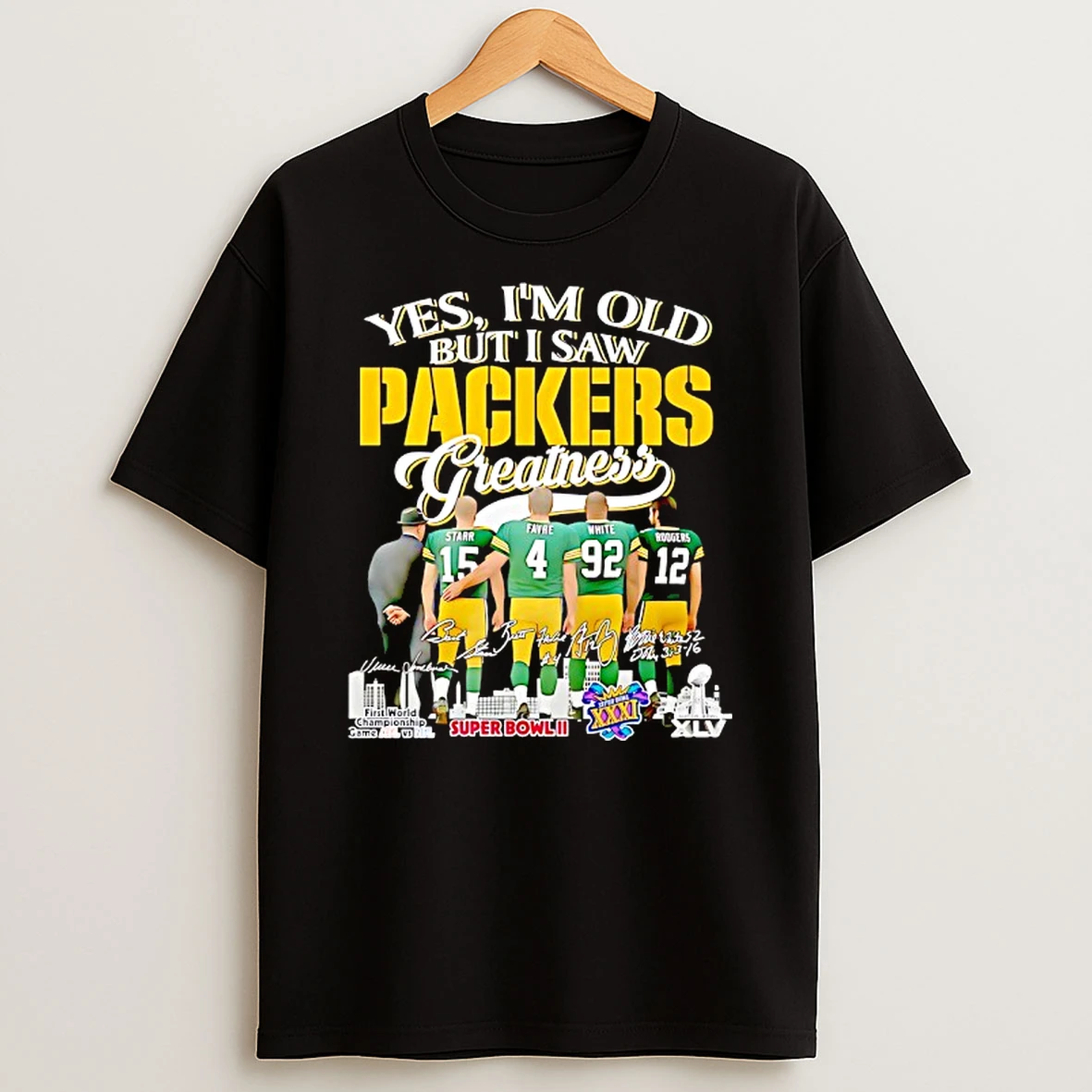 Green Bay Packers Players And Signature Yes Im Old But I Saw Greatness Shirts
