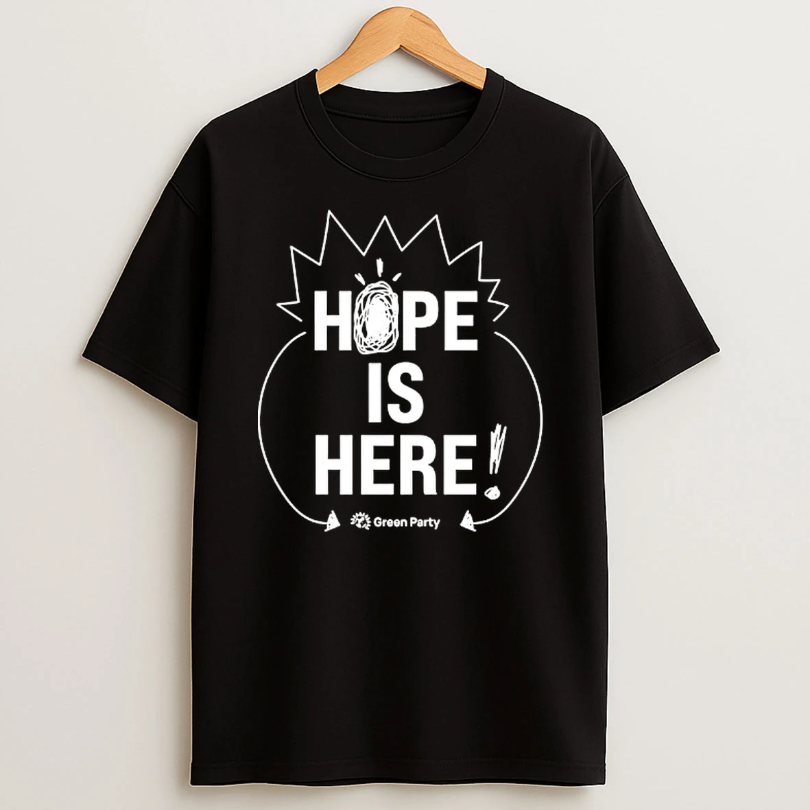 Green Party Hope Is Here Shirts