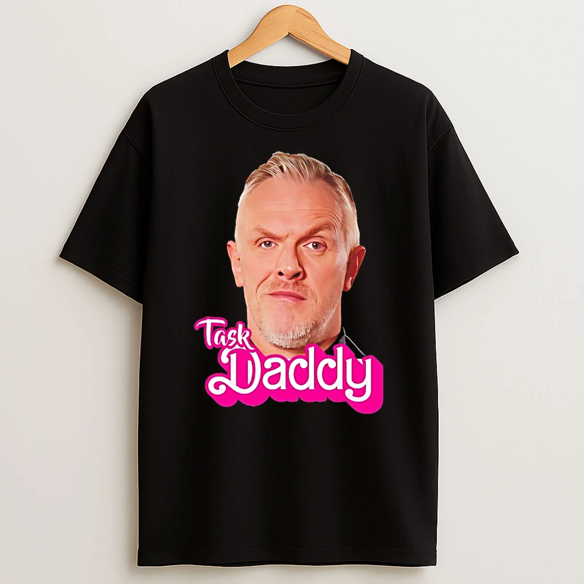 Greg Davies Task Daddy Shirts