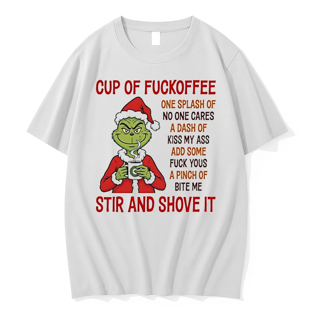 Grinch Cup Of Fuckoffee Stir And Shove It Chirstmas 2025 Shirts