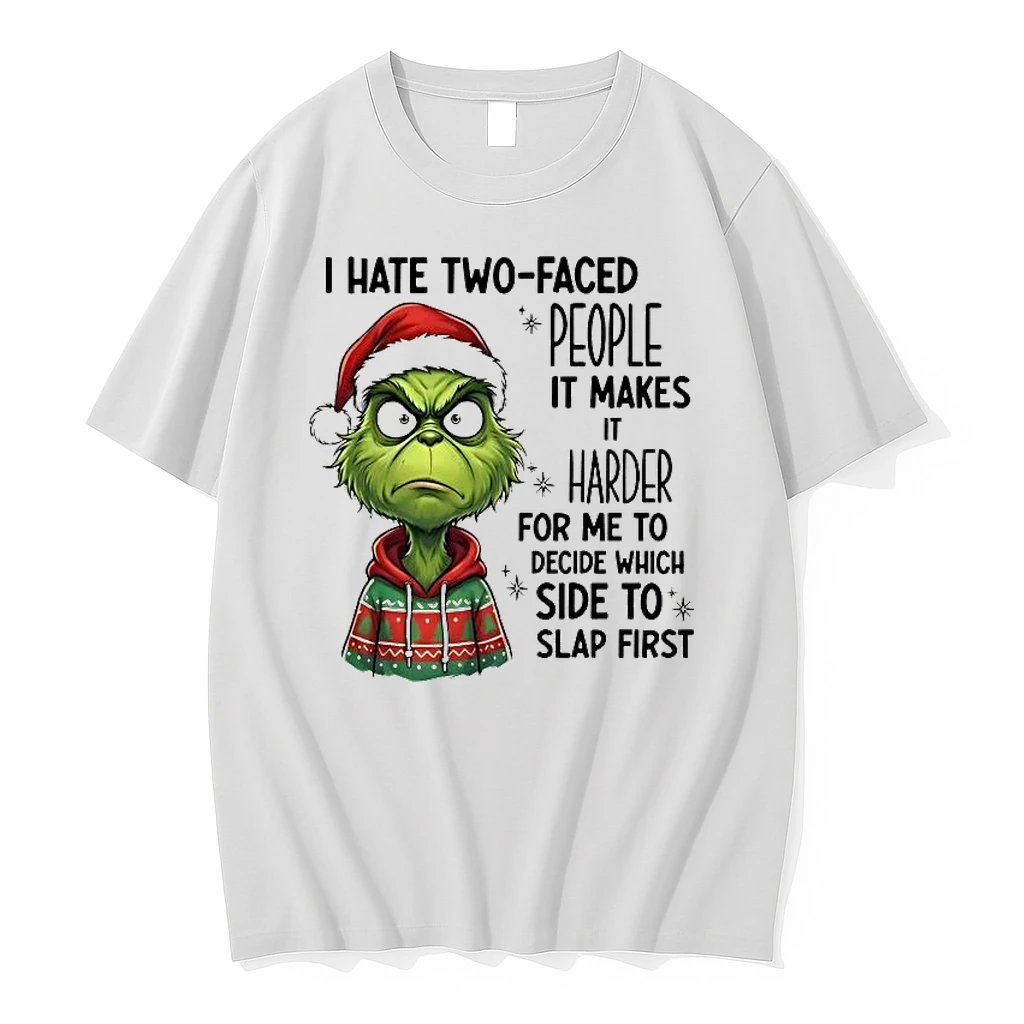 Grinch I Hate Two Faced People It Makes Harder For Me To Decide Christmas Shirts
