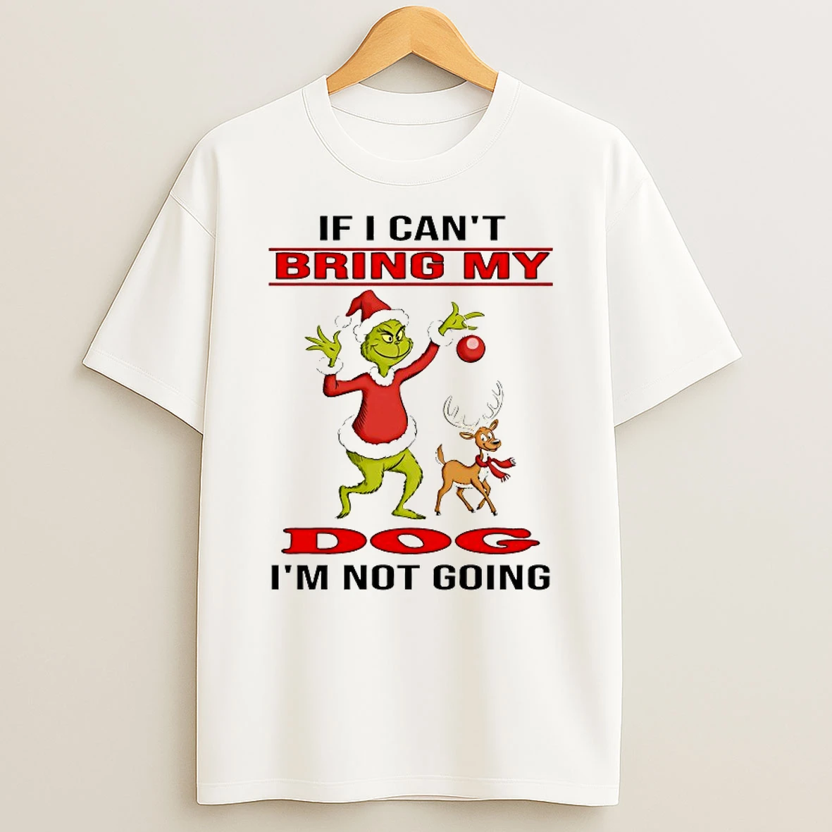 Grinch If I Cant Bring My Im Not Going Christmas 2025 Shirts