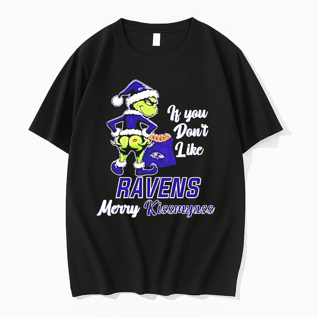 Grinch If You Dont Like Baltimore Ravens Merry Kissmyass Shirts