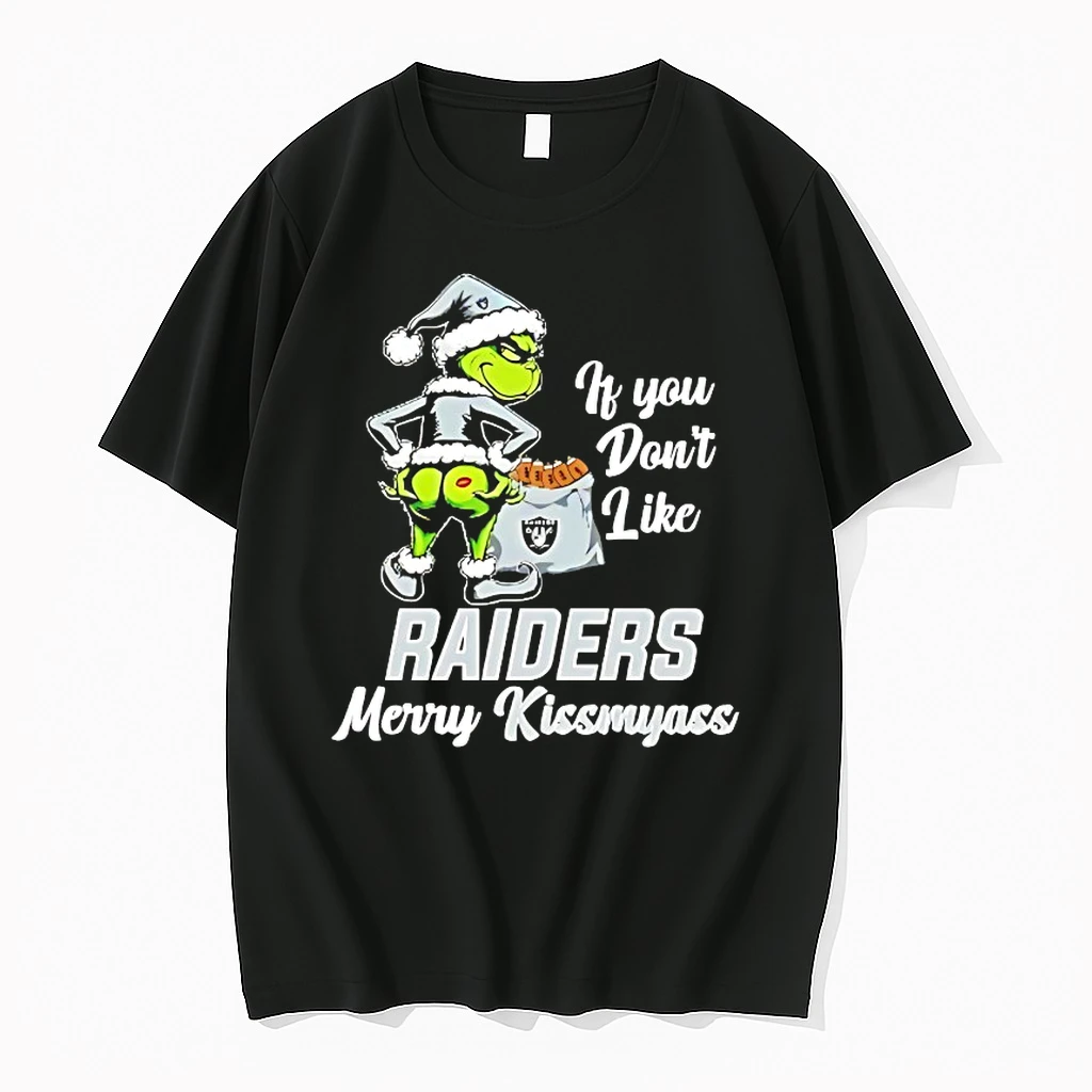 Grinch If You Dont Like Las Vegas Raiders Merry Kissmyass Shirts
