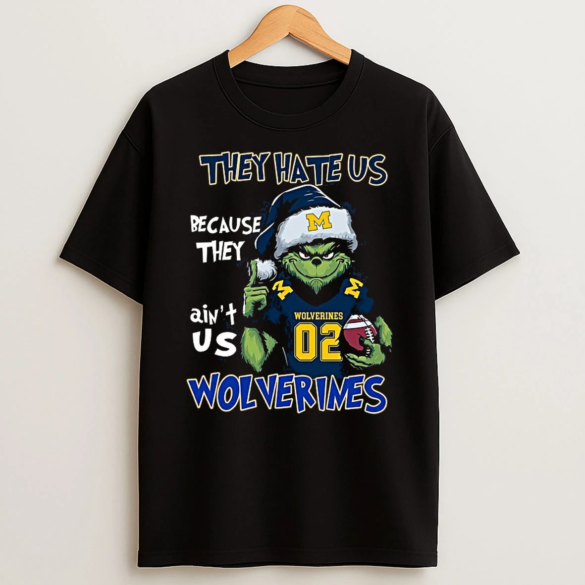 Grinch Michigan Wolverines They Hate Us Because They Aint Us Christmas 2025 Shirts