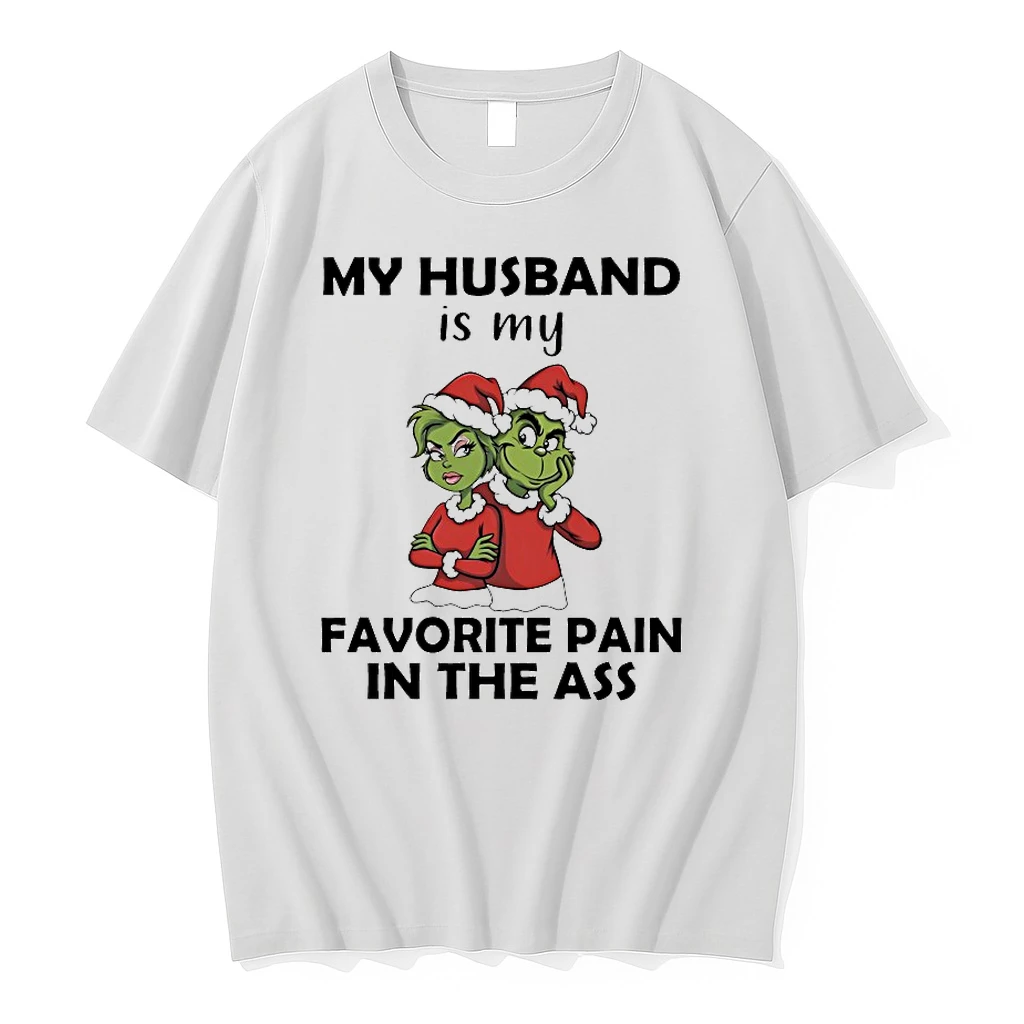 Grinch My Husband Is My Favorite Pain In The Ass Christmas 2025 Shirts