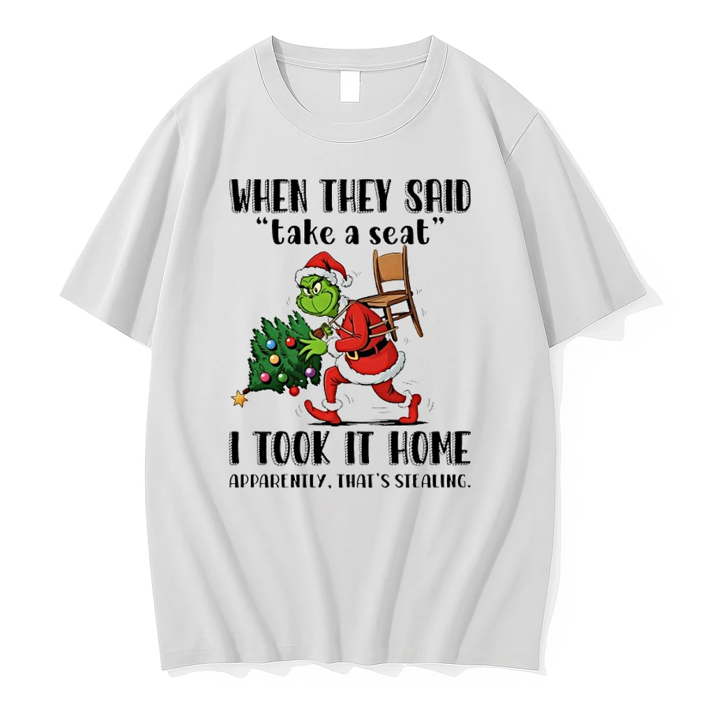 Grinch Santa Christmas Tree When They Said Take A Seat I Took It Home Apparently Thats Stealing Shirts