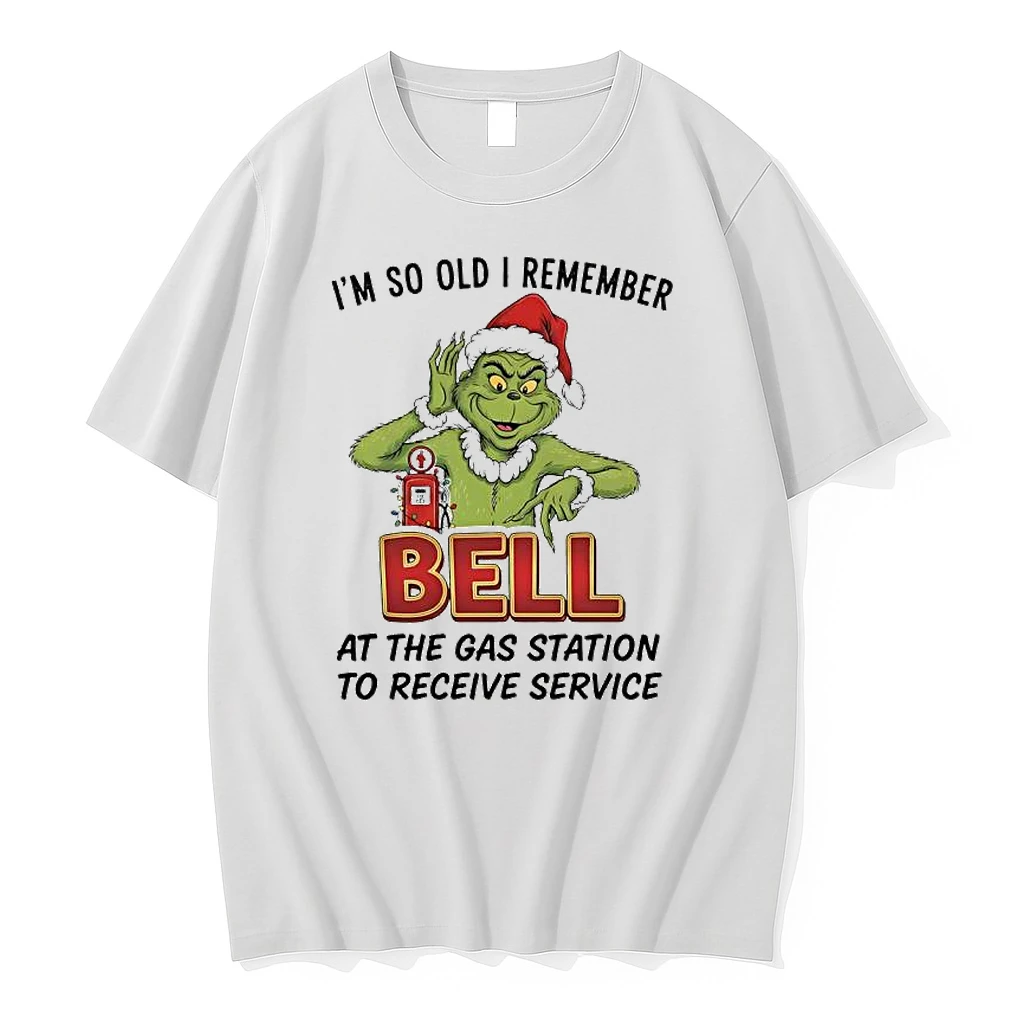 Grinch Santa Im So Old I Remember Driving Over The Bell At The Gas Station Shirts