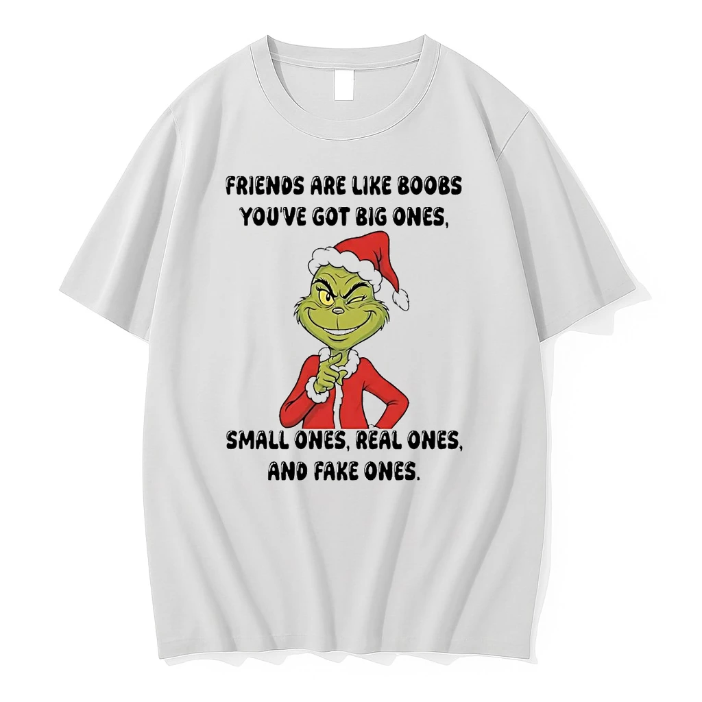 Grinch Friends Are Like Boobs Youve Got Big Ones Christmas Shirts