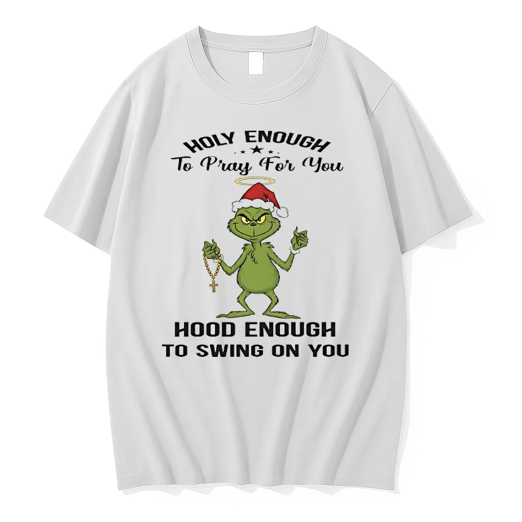 Grinch Holly Enough To Pray For You Hood Enough To Swing On You Shirts