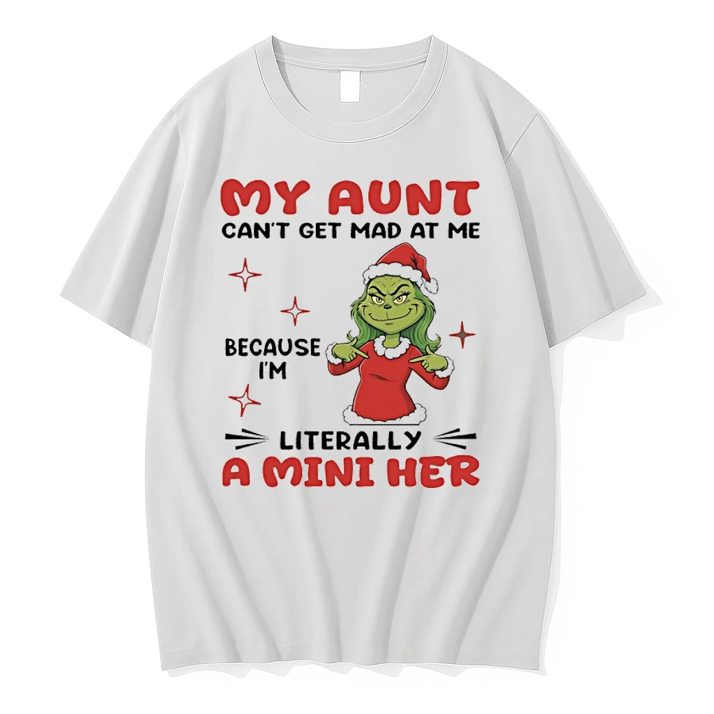 Grinch My Aunt Cant Get Mad At Me Because Im Literally A Mini Her Shirts