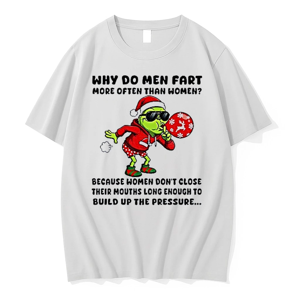 Grinch Ssanta Why Do Men Fart More Often Than Women Merry Christmas Shirts