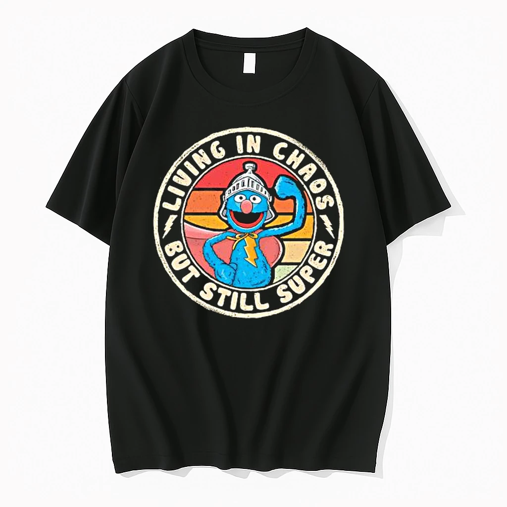 Grover Living In Chaos But Still Super Grover Retro Shirts