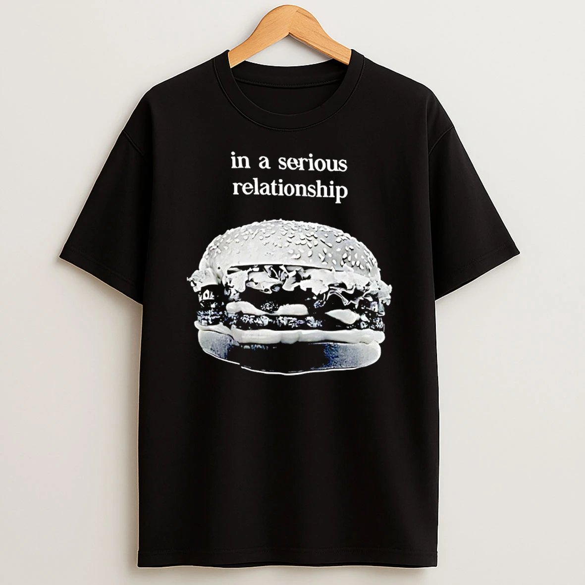 Hamburger In A Serious Relationship Shirts