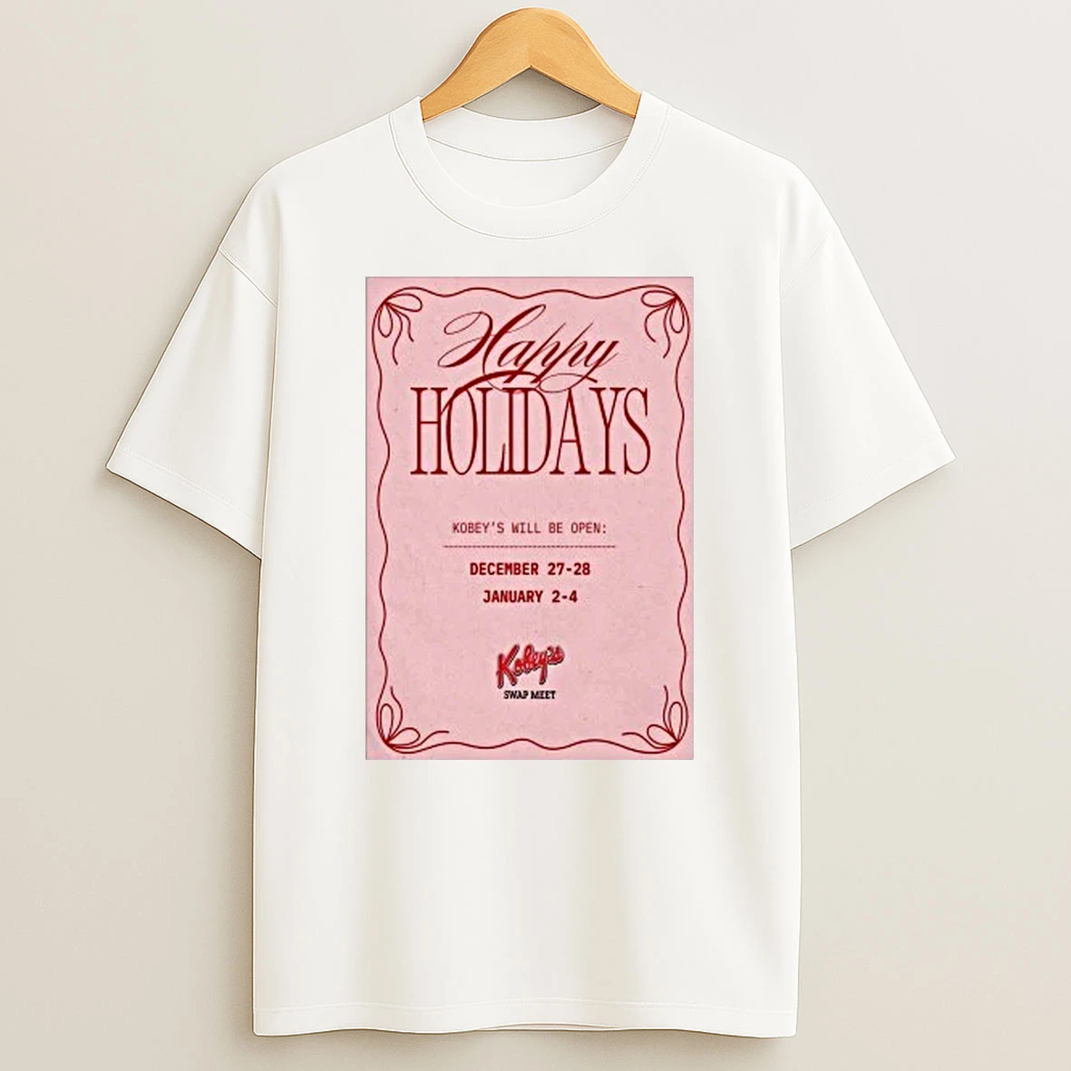 Happy Holidays Tour Dec 27 28 2025 Kobeys Swap Meet Shirts