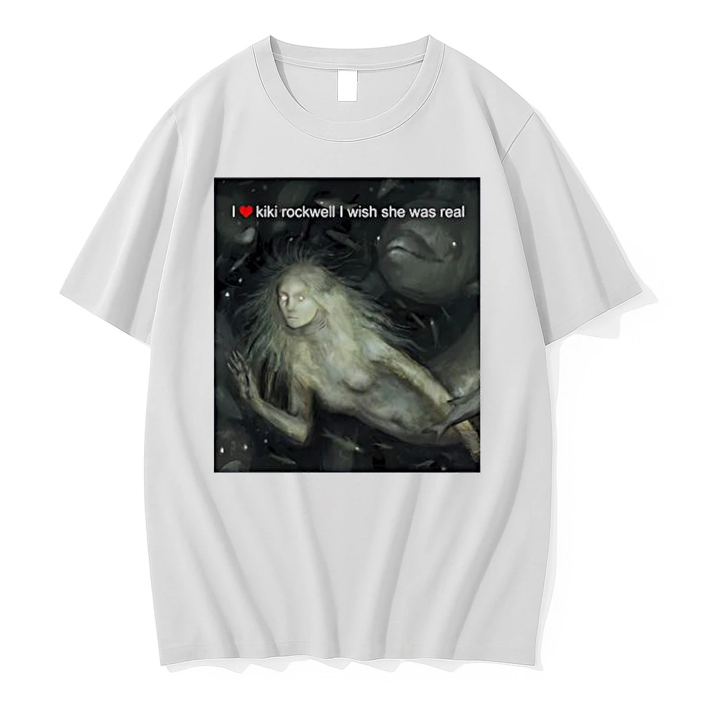 Hauntingly Beautiful Girl I Love Kiki Rockwell I Wish She Was Real Shirts