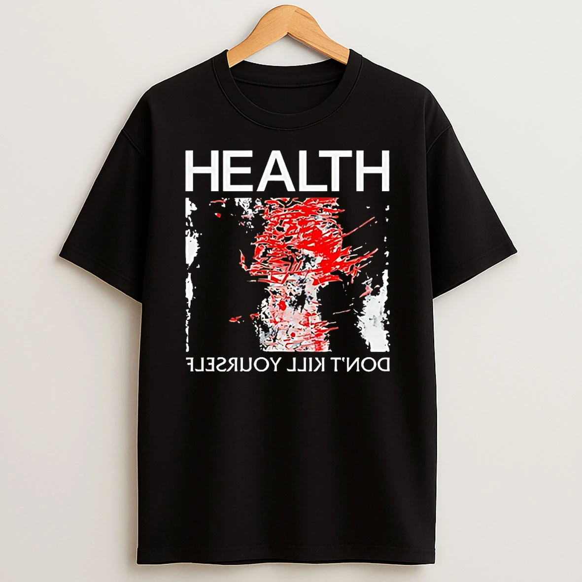 Health Dont Kill Yourself Shirts