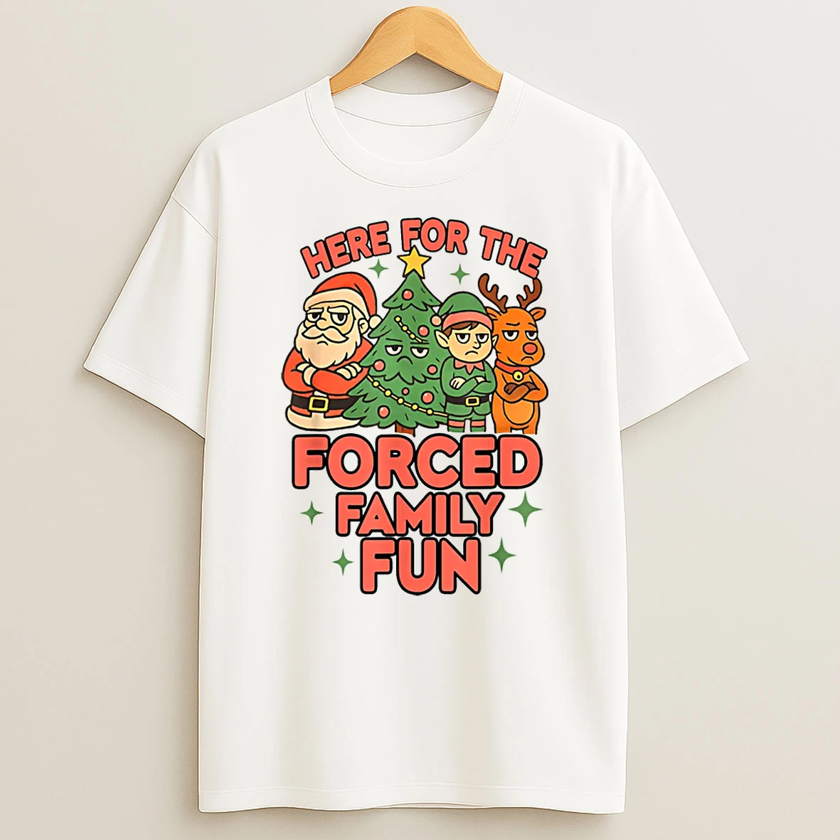 Here For The Forced Family Fun 2025 Family Matchin Christmas Shirts