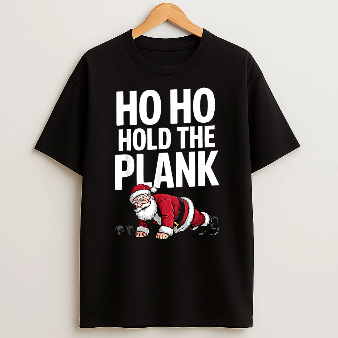 Ho Ho Hold The Plank Santa Workout Christmas Gym Shirts