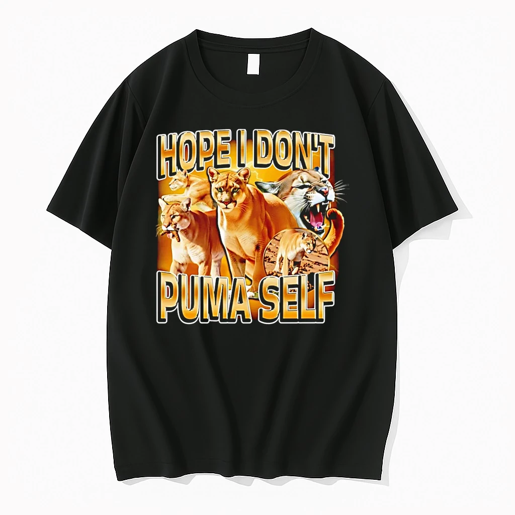 Hope I Dont Puma Self Panther Shirts