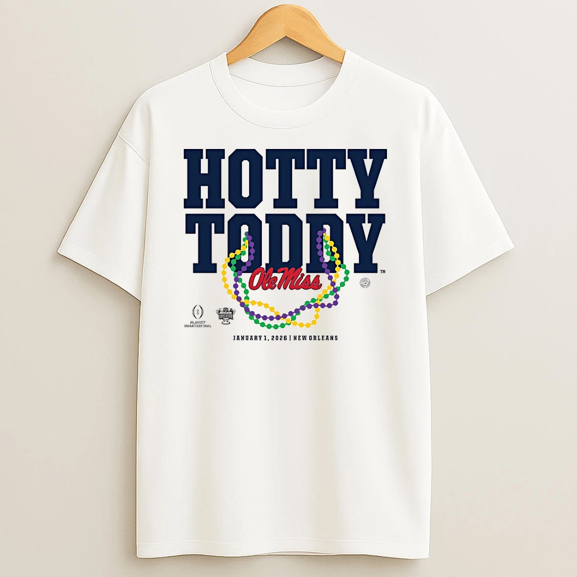 Hotty Toddy Ole Miss Football January 1 2026 New Orleans Shirts