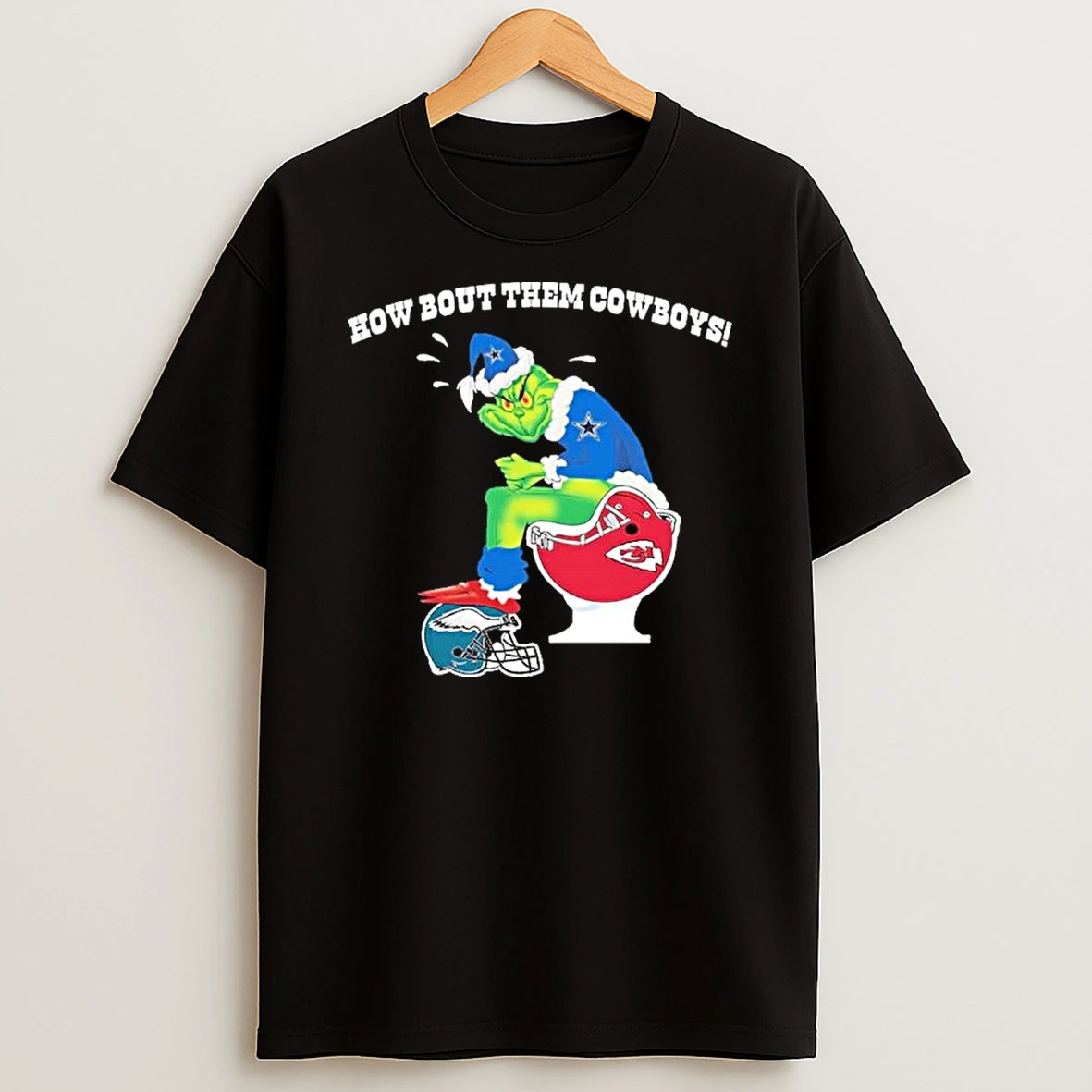 How Bout Them Cowboys Grinch Shitting On Toilet Kc Chiefs And Eagles Shirts