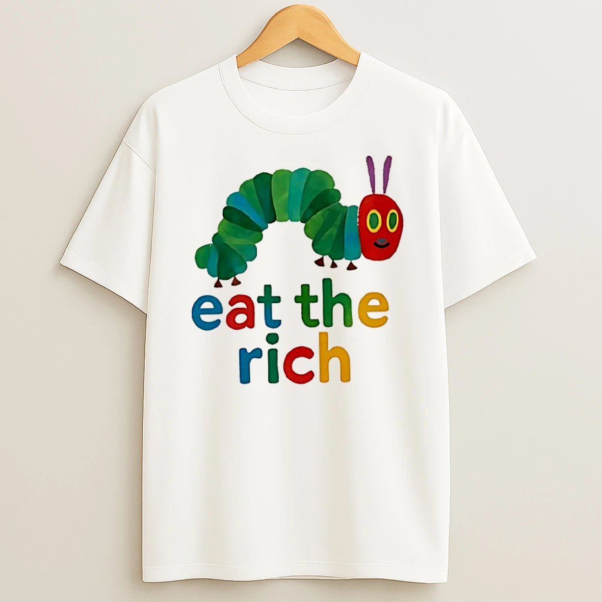 Hungry Caterpillar Eat The Rich Pride Shirts
