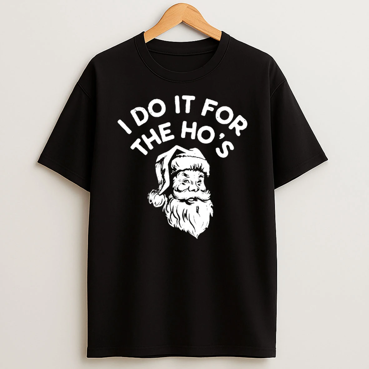I Do It For The Hos Santa Christmas Shirts