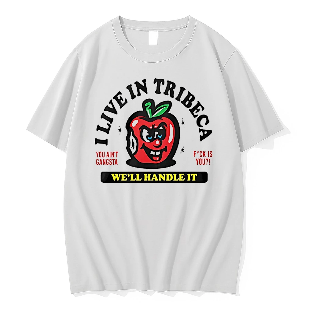 I Live In Tribeca Well Handle It You Aint Gangsta Shirts