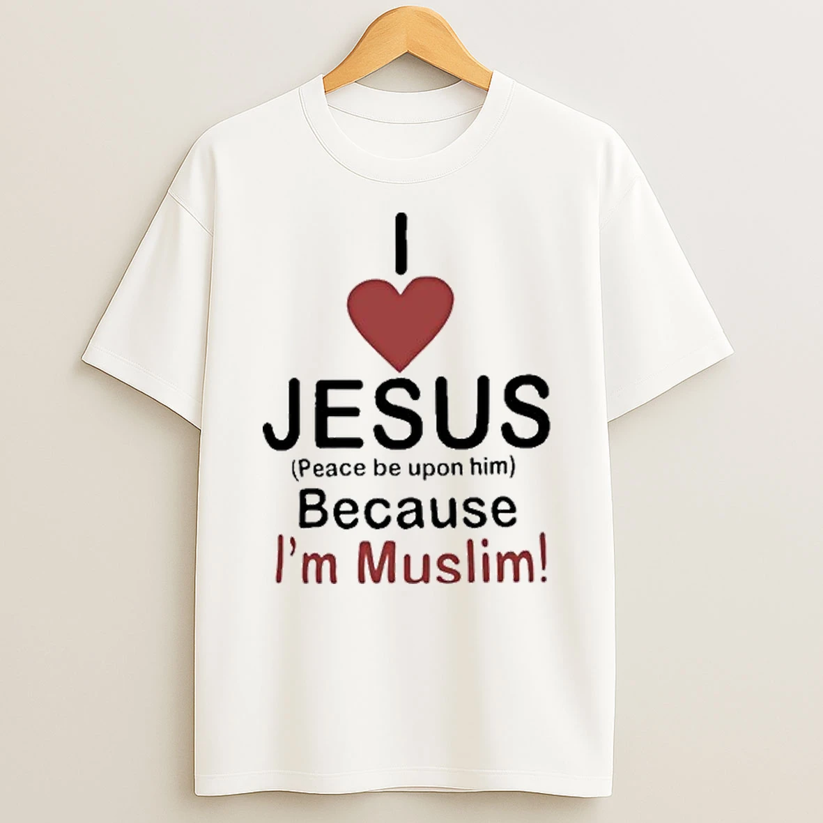 I Love Jesus Because Im Muslim Peace Be Upon Him Tour 2025 Shirts