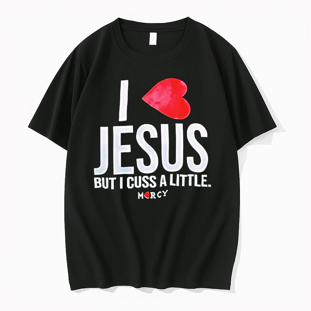 I Love Jesus But I Cuss A Little Savior Christian Jesus Red Heart Shirts
