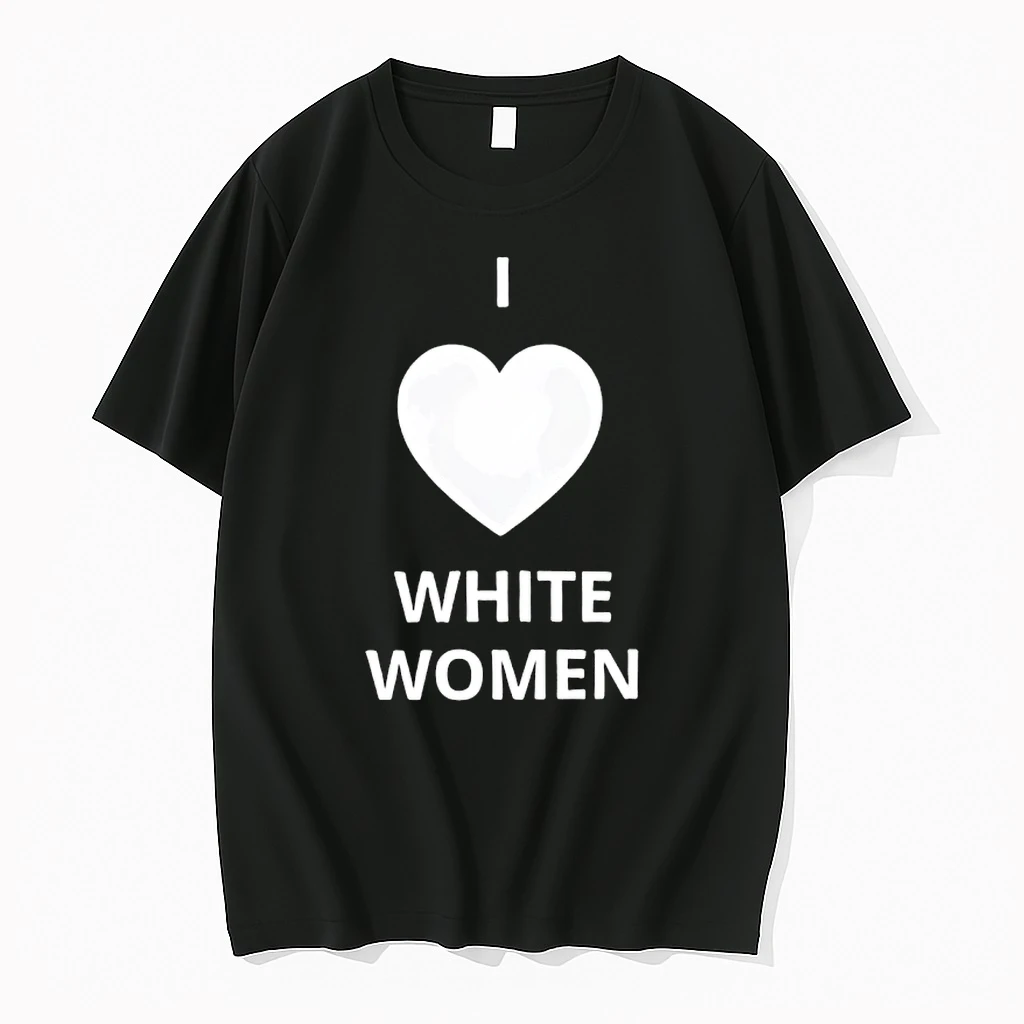 I Love White Women Heart Graphic Shirts