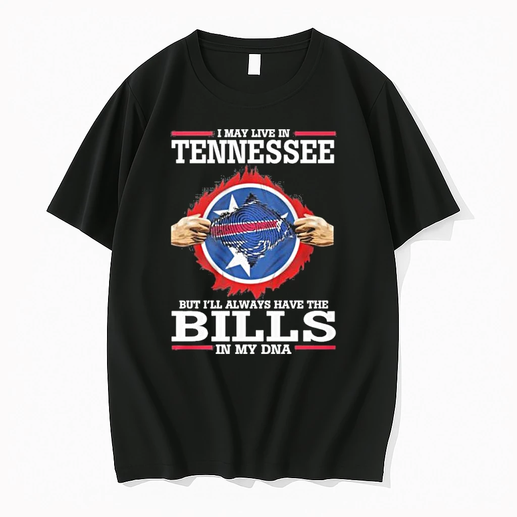 I May Live In Tennessee But Ill Always Have The Buffalo Bills Shirts