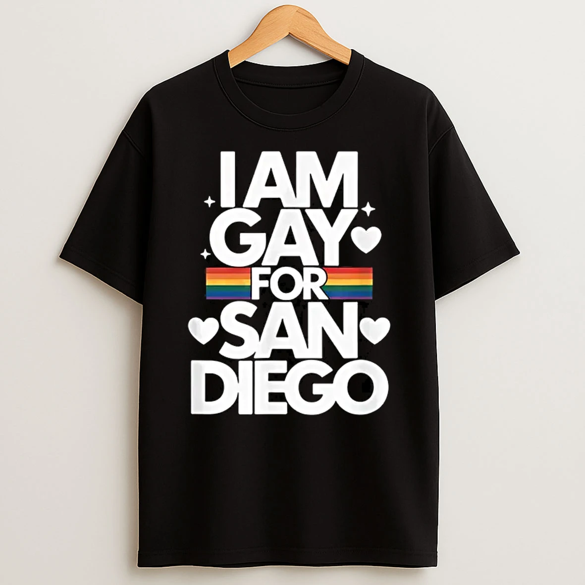 I Am Gay For San Diego Pride Rainbow Design For Lgbtq Shirts