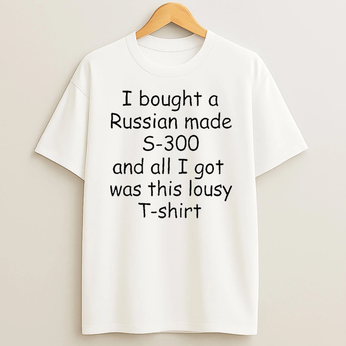 I Bought A Russian Made S 300 And All I Got Was This Lousy Shirts