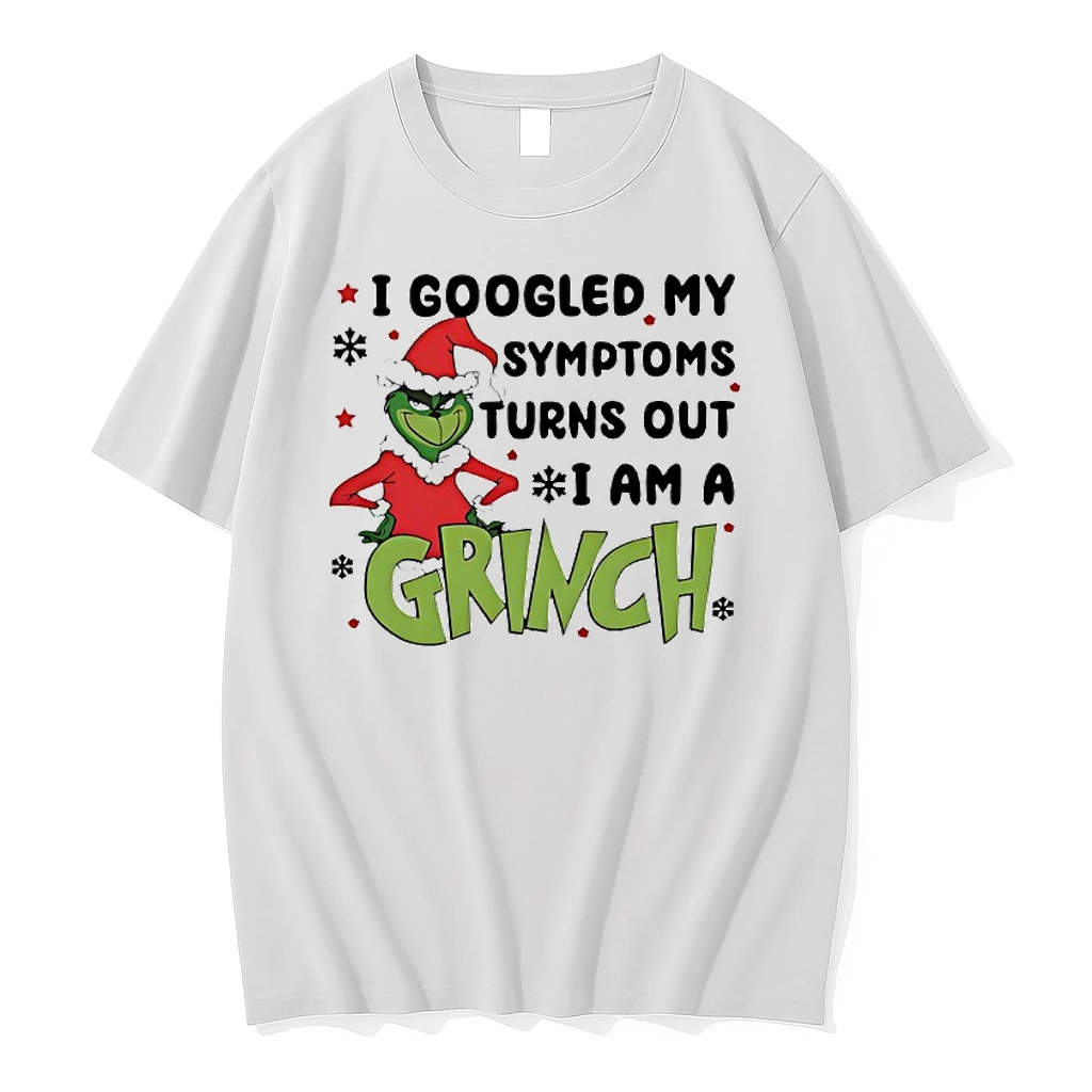 I Googled My Symptoms Turns Out I Am A Grinch Christmas Shirts