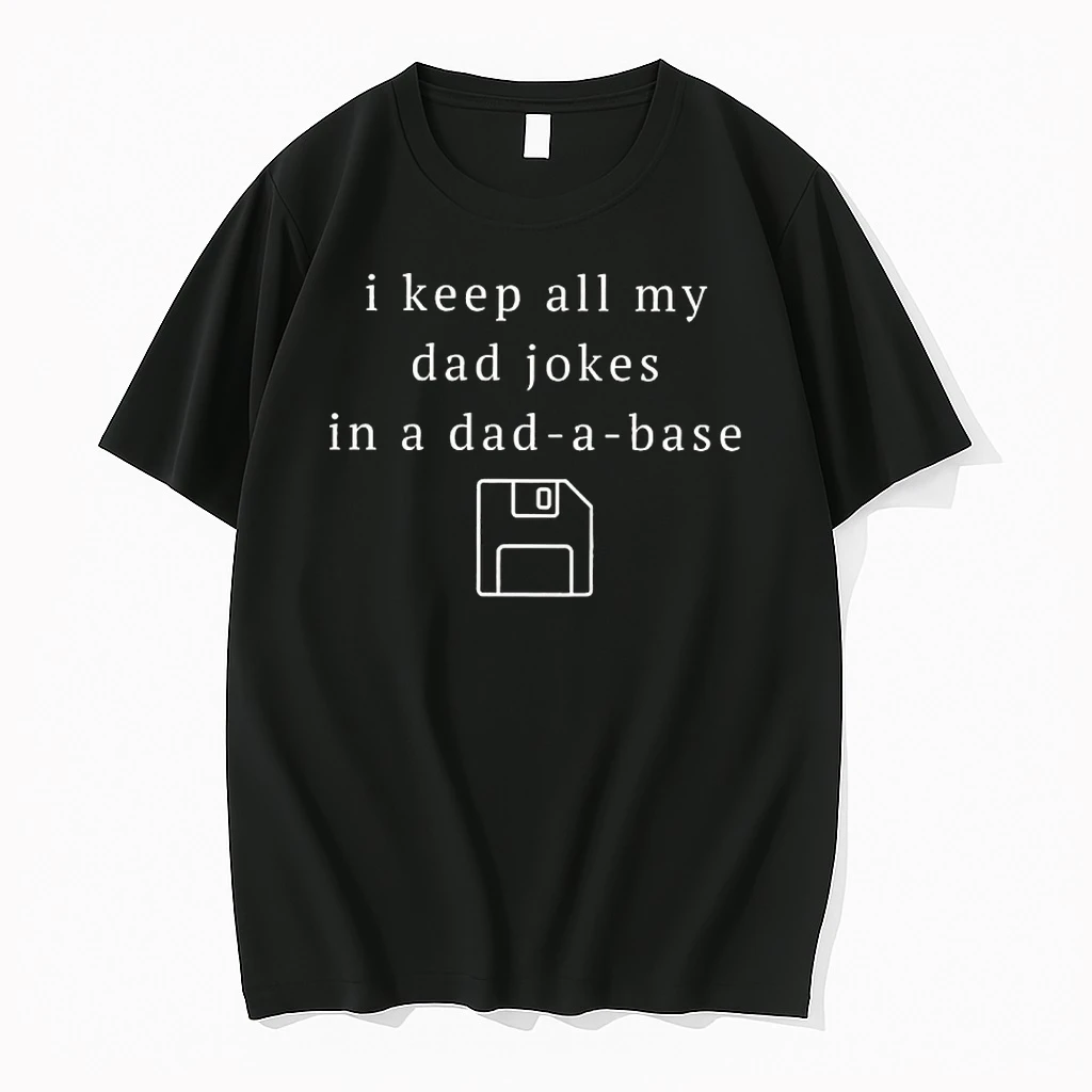 I Keep All My Dad Jokes In A Dad A Base Shirts