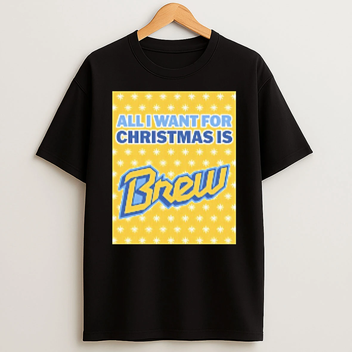 I Want For Christmas Is Brew Baseball Ugly Shirts