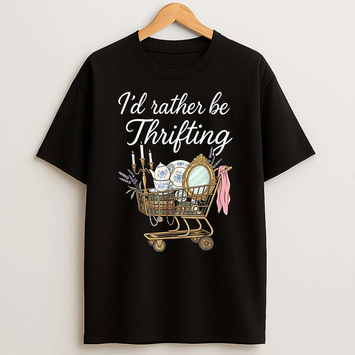 Id Rather Be Thrifting Vintage Shopping Quote Thrift Lover Shirts