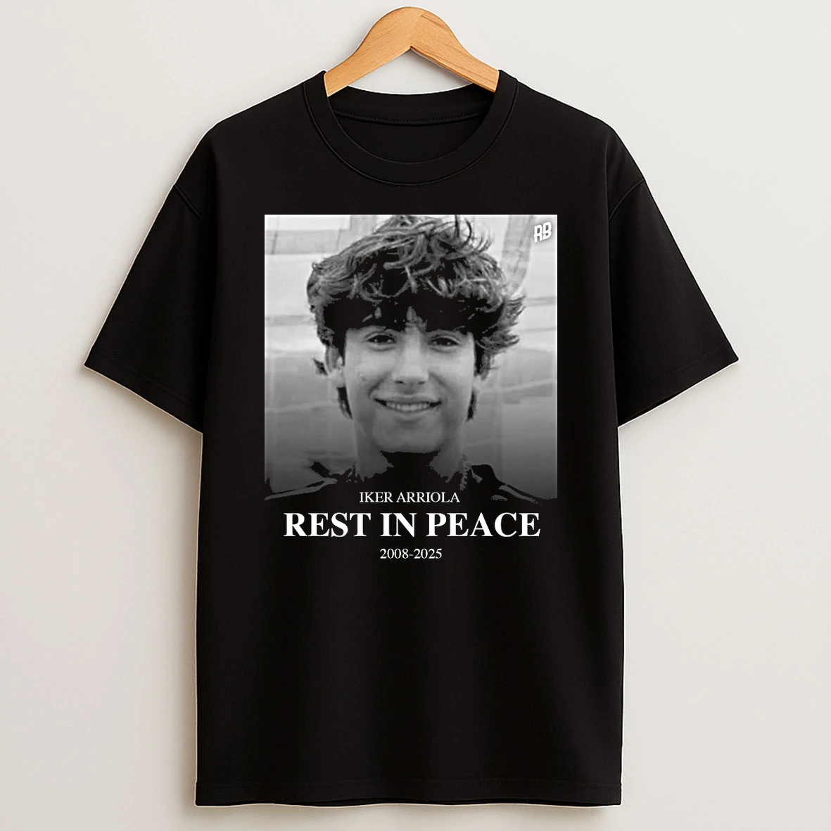 Iker Arriola Rest In Peace 2008 2025 Rising Ballers Shirts