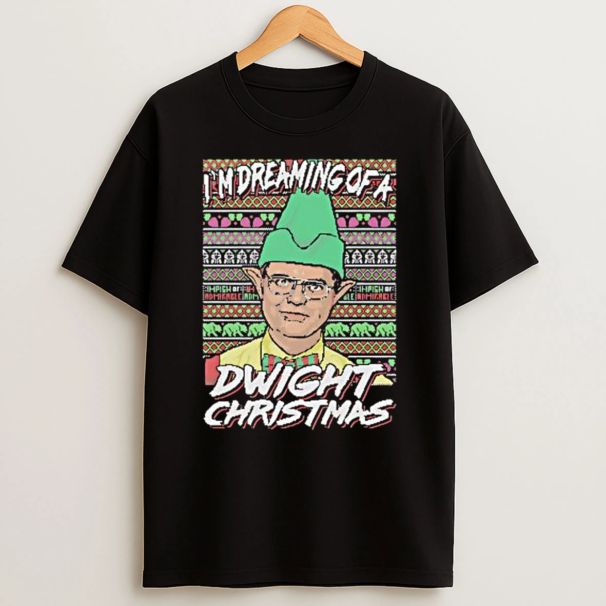 Im Dreaming Of A Dwightc Christmas Ugly Merry Christmas Shirts