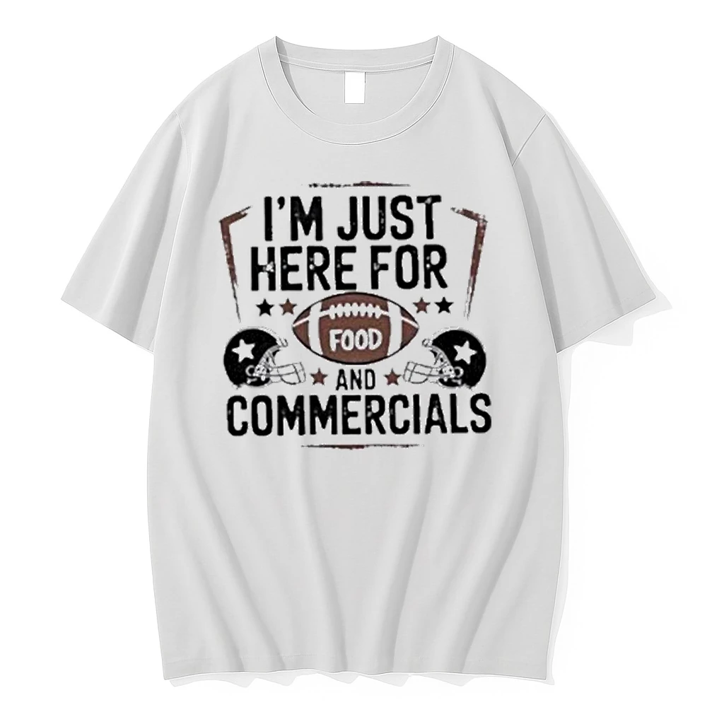 Im Just Here For Food And Commercials Shirts