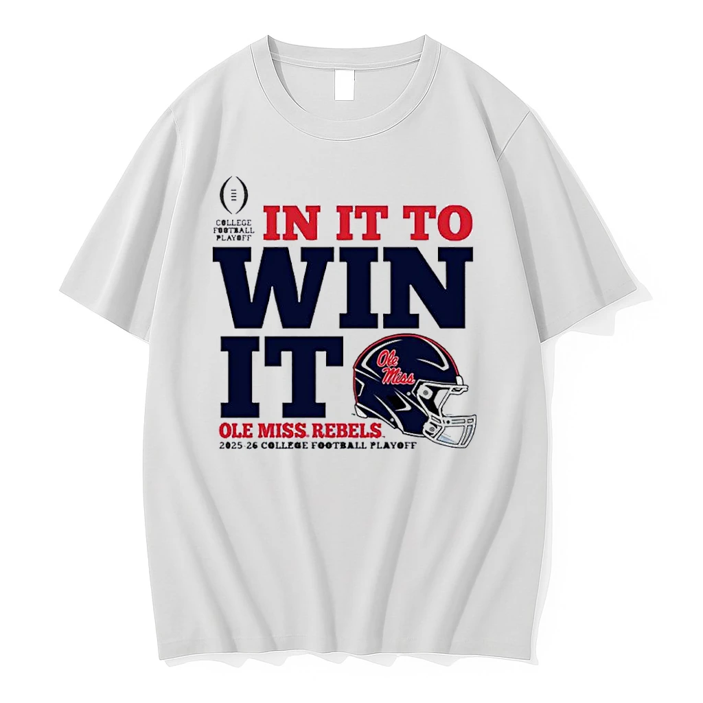 In It To Win It Cfp Ole Miss Rebels Shirts