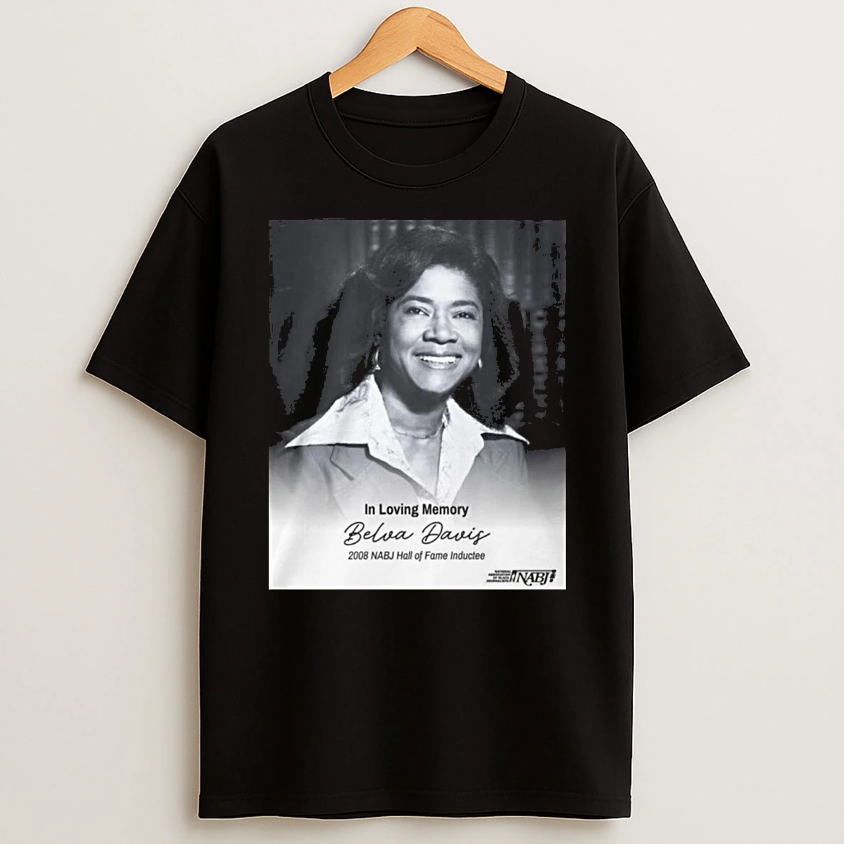 In Loving Memory Belva Davis 2008 Nabj Hall Of Fame Inductee Shirts
