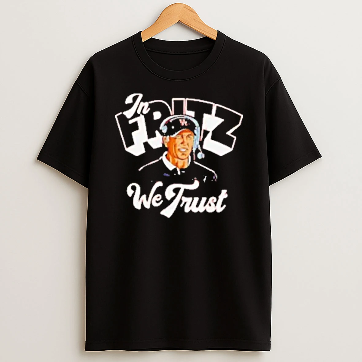 In Willie Fritz We Trust Houston Cougars Coach Shirts