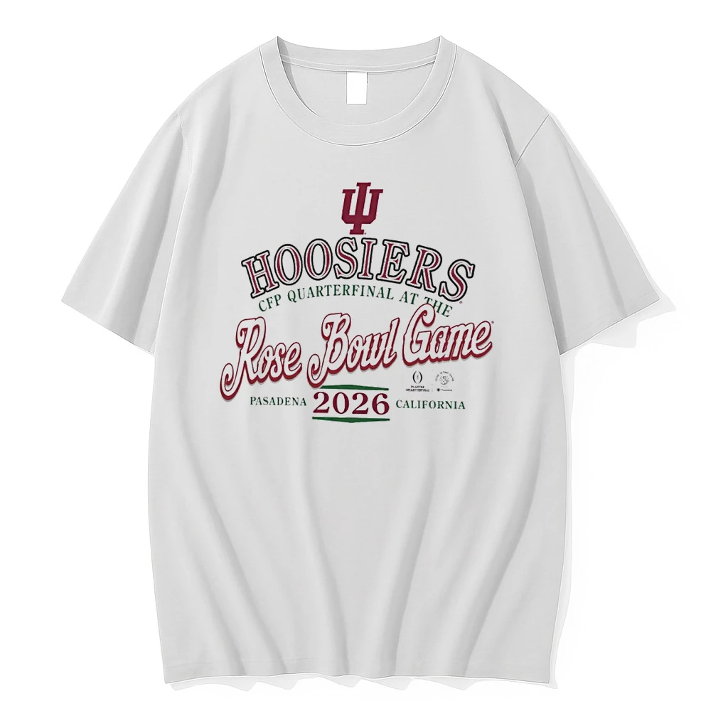 Indiana Hoosiers College Football Playoff Quarterfinal The Rose Bowl 2026 Pasadena California Shirts