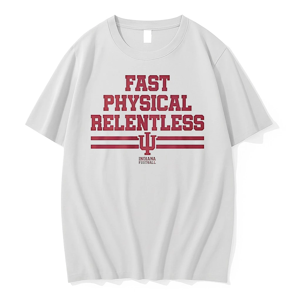 Indiana Hoosiers Fast Physical Relentless Shirts