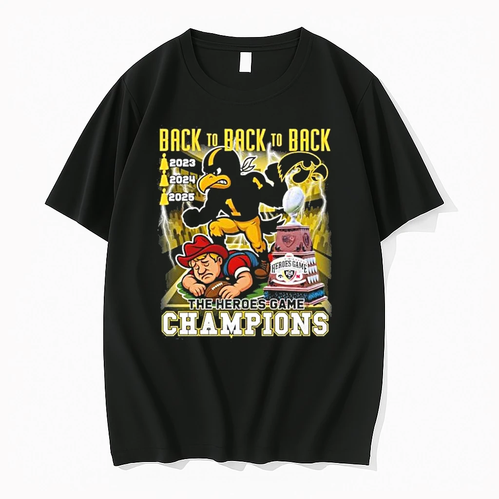 Iowa Hawkeyes Back 2 Back 2 Back Beat Nebraska The Heroes Game Champions Shirts