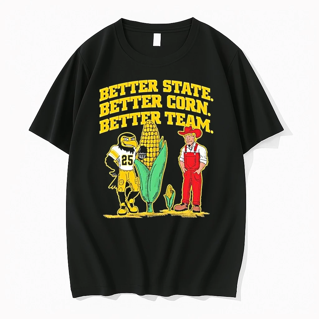 Iowa Hawkeyes Better State Better Corn Better Team Shirts