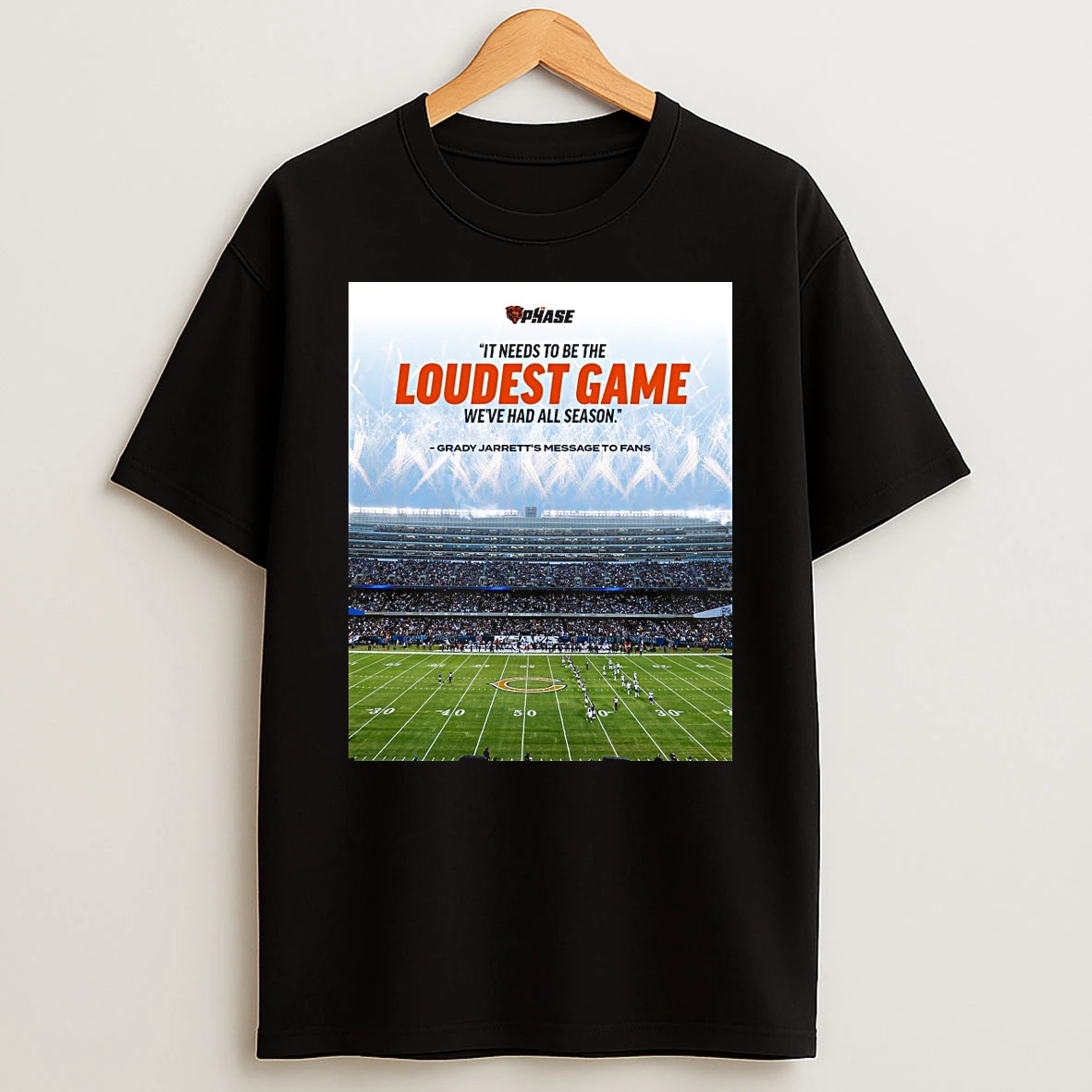 It Needs To Be The Loudest Game Weve Had All Season Grady Jarretts Message To Fans Shirts